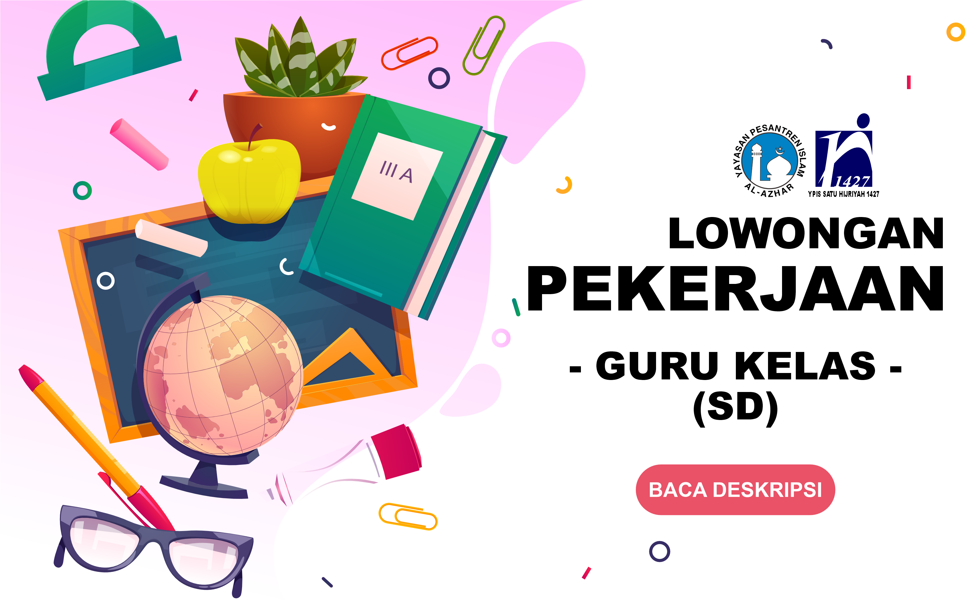 LOWONGAN PEKERJAAN GURU KELAS (SD)