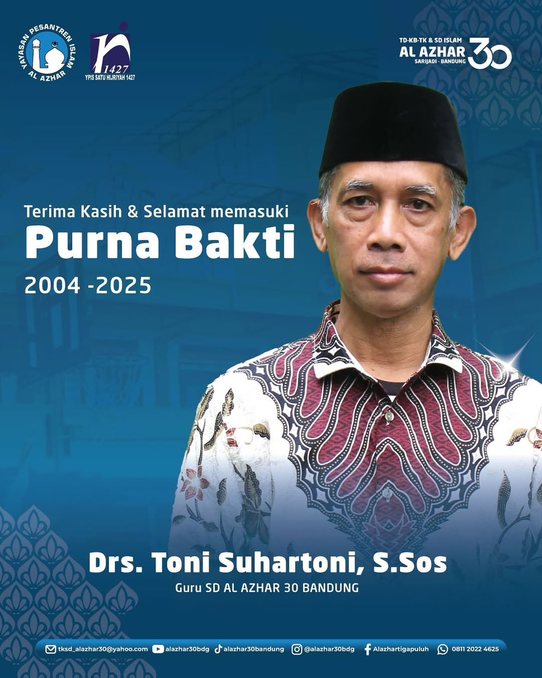 Purnabakti Drs. Toni Suhartoni, S.Sos