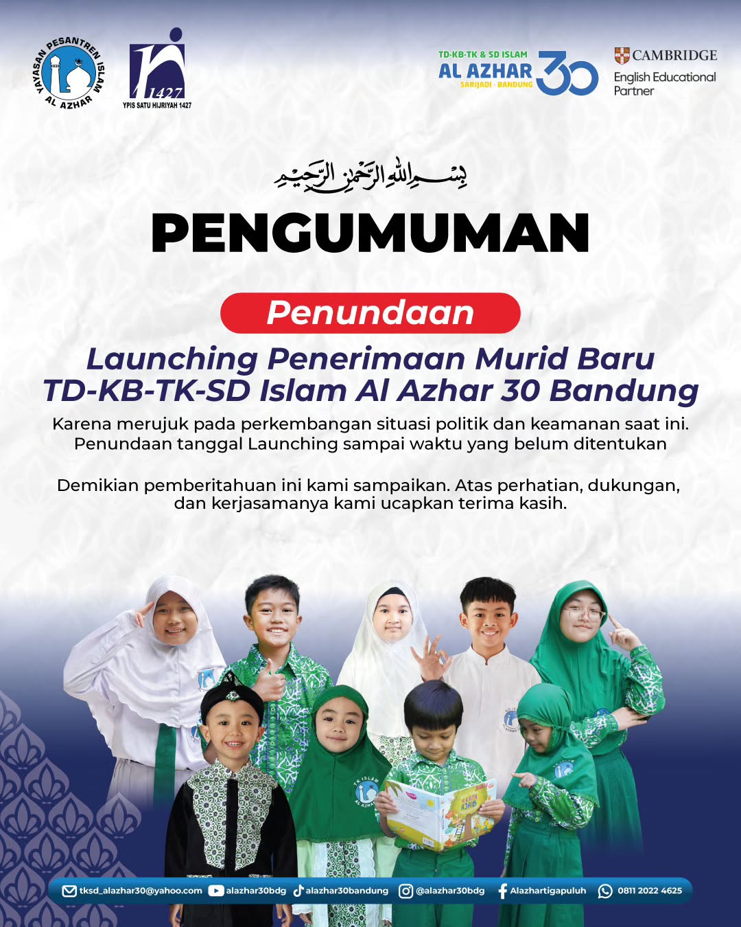 Pengumuman Penting: Jadwal Open Registration Islam Al Azhar 30 Bandung Diundur, Catat Informasi Terbarunya Ayah Bunda!
